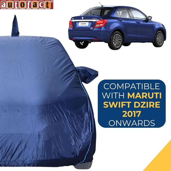 Autofact Swift Dzire New Model Car Cover - CoreProtect - Water Resistant Car Body Cover for Maruti Swift Dzire New Model - With Mirror & Antenna Pockets, Triple Stitched, Bottom Fully Elastic, Adjustable Belt and Buckle (Navy 210D)